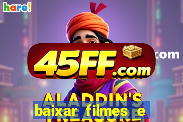 baixar filmes e series mp4